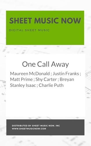 One Call Away Sheet Music