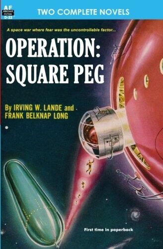 Operation: Square Peg & Enchantress of Venus