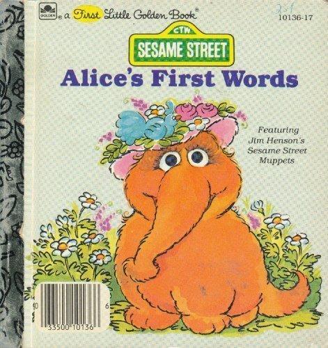Alice's First Words
