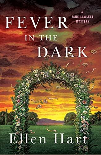 Fever in the Dark (A Jane Lawless Mystery)