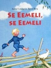 Se Eemeli, Se Eemeli