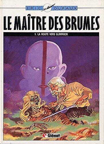 La Route vers Glimrock