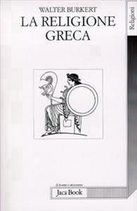 La religione greca di epoca arcaica e classica