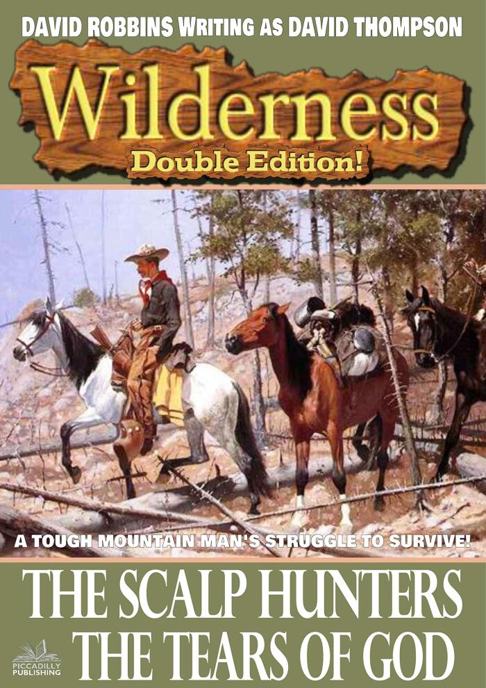 The Scalp Hunters/The Tears of God