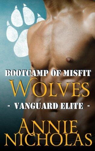 Bootcamp of Misfit Wolves: Shifter Romance