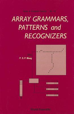 Array Grammars, Patterns and Recognizers