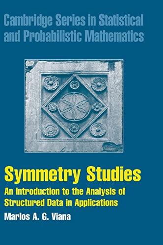 Symmetry Studies: An Introduction to the Analysis of Structured Data in Applications