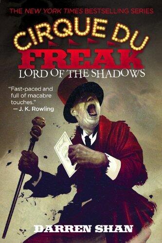 Cirque Du Freak (Book 11): Lord of the Shadows