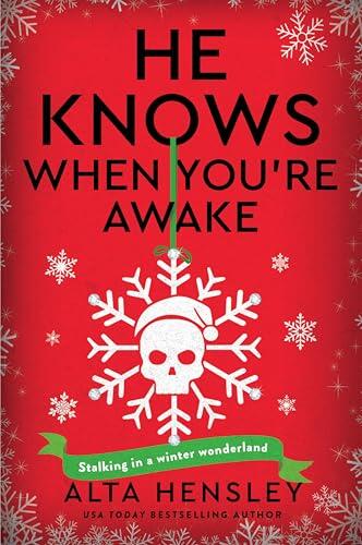 He Knows When You're Awake