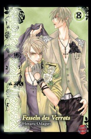 Fesseln des Verrats 8: Fesselndes Fantasy-Drama um eine mysteriöse Bedrohung für Shojo-Fans ab 12 Jahren