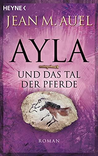Ayla und das Tal der Pferde (Ayla 2)