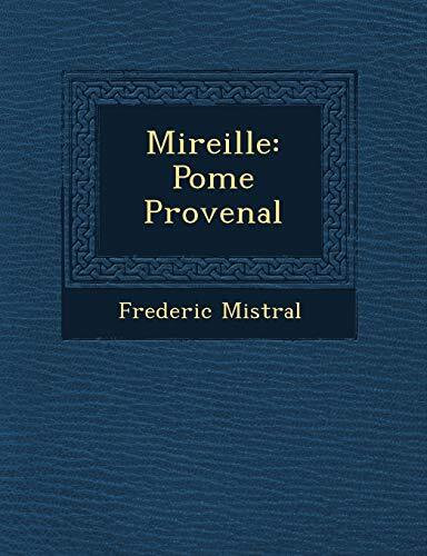 Mireille: Pome Provenal