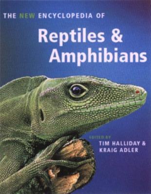 The New Encyclopedia of Reptiles and Amphibians
