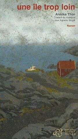 Une Île Trop Loin