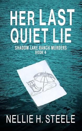 Her Last Quiet Lie
