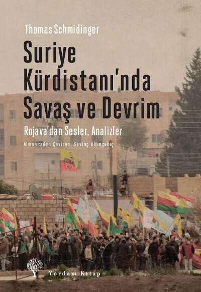 Suriye Kürdistanı'nda Savaş ve Devrim