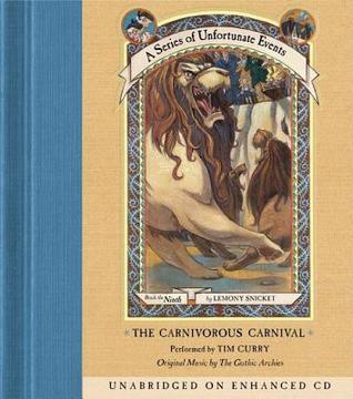 The Carnivorous Carnival: Book the Ninth