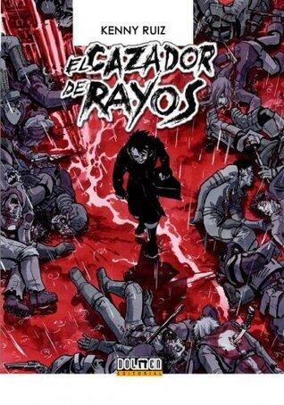 El Cazador de Rayos (Volume 3)