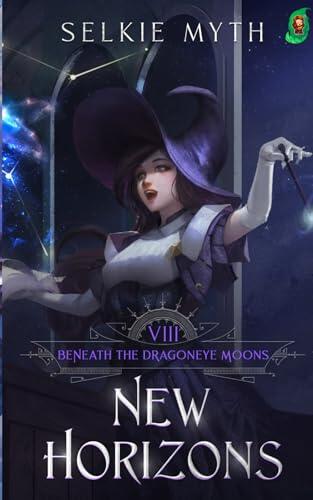 Beneath the Dragoneye Moons: New Horizons