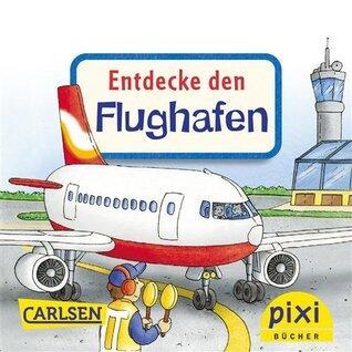 Entdecke den Flughafen