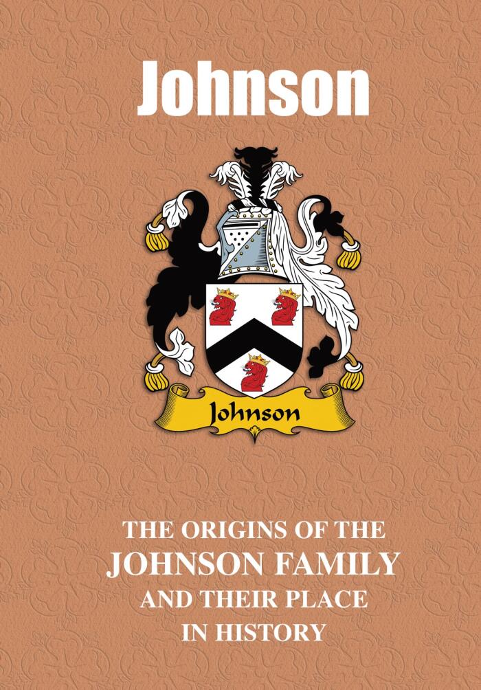 Johnson (English Name Mini-Books): The origins of the family name Johnson and their place in history