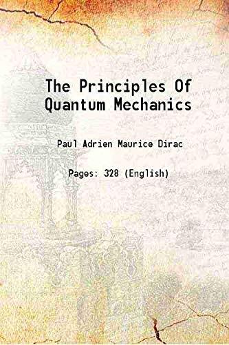 Principles Of Quantum Mechanics 1958 [Hardcover]