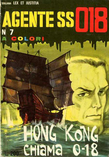 Dennis Cobb - Agente SS018 n. 7: Hong Kong chiama 018