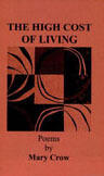The High Cost of Living: Poems