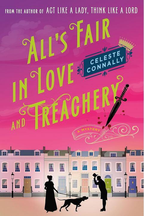 All's Fair in Love and Treachery: A Mystery