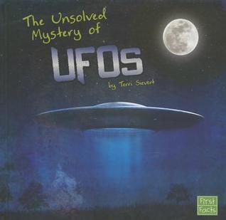 The Unsolved Mystery of UFOs