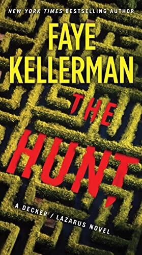 The Hunt (A Decker and Lazarus Novel)