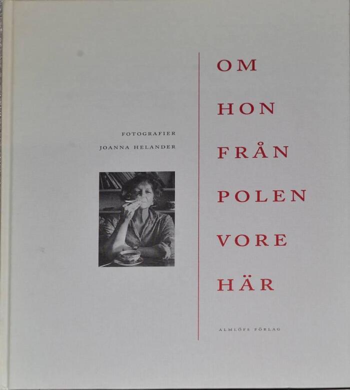 Om hon från Polen vore här