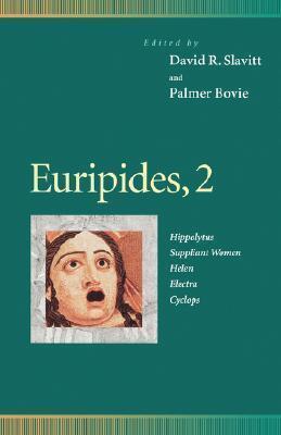 Euripides 3 (Alcestis; Daughters of Troy; The Phoenician Women; Iphigenia at Aulis; Rhesus)