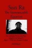 The Immeasurable Equation: The Collected Poetry and Prose