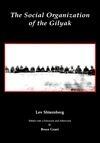 The Social Organization of the Gilyak