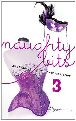 Naughty Bits 3: The Countess's Client\Devoured\Dreamer\The Pirate's Tale\Acting the Part\Her Lord and Master