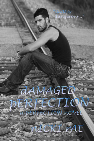Damaged Perfection
