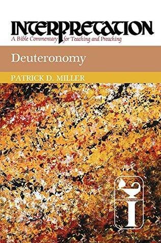 Deuteronomy: Interpretation: A Bible Commentary for Teaching and Preaching