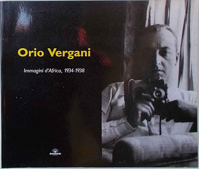 Immagini d'Africa, 1934-1938 (Memoria fotografica)