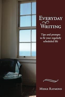 Everyday Writing: Tips and prompts to fit your regularly scheduled life