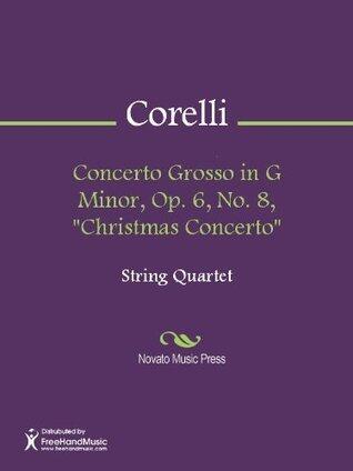 Concerto Grosso in G Minor, Op. 6, No. 8, "Christmas Concerto" - Cello