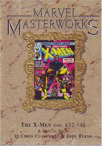 Marvel Masterworks Vol. 40: The Uncanny X-Men Nos. 132-140 & Annual No. 4