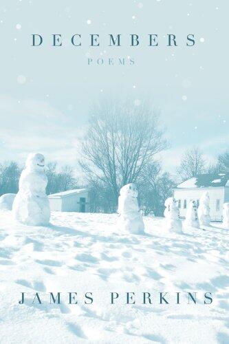 Decembers: Poems