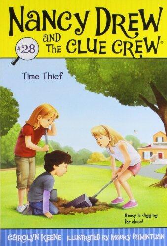 Time Thief (Nancy Drew and the Clue Crew) by Carolyn Keene