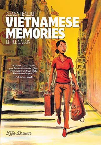 Vietnamese Memories Vol. 2: Little Saigon
