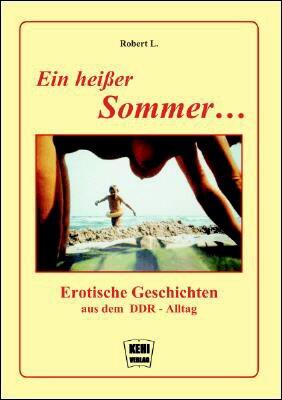 Ein hei�er Sommer ...