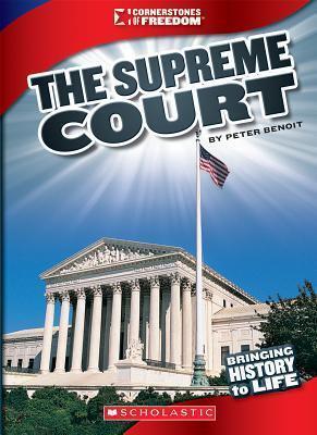 The Supreme Court (Cornerstones of Freedom