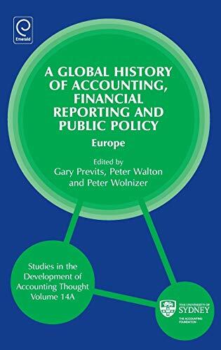 A Global History of Accounting, Financial Reporting and Public Policy: Europe