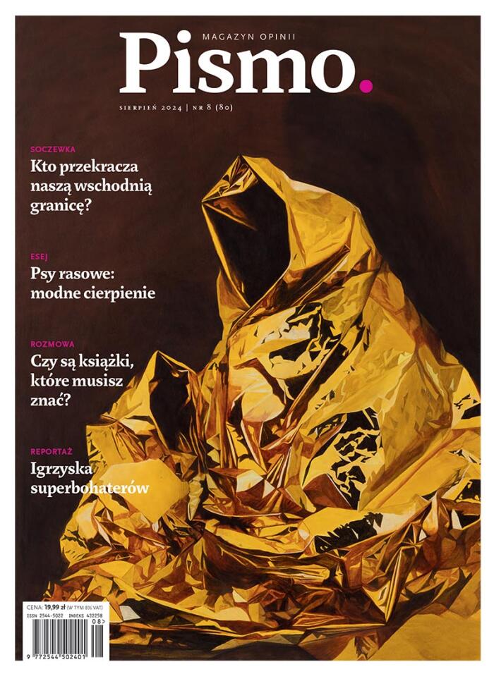 Pismo. Magazyn Opinii nr 08/2024