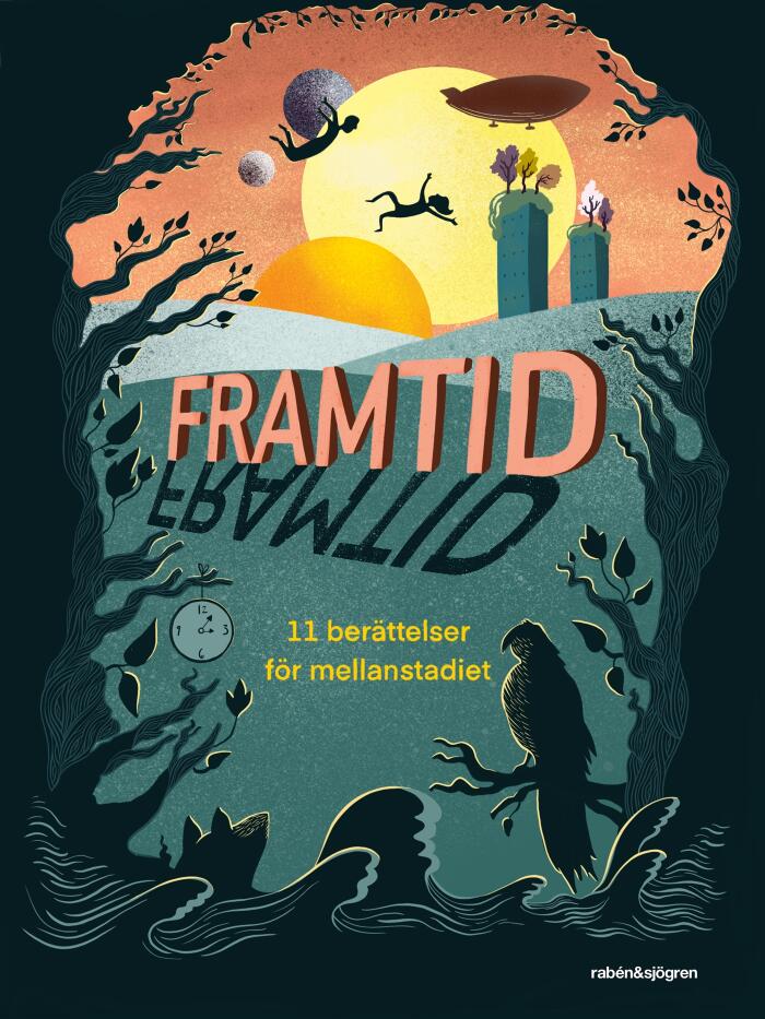 Framtid: 11 Berättelser för Mellanstadiet